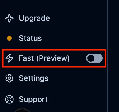 Fast(Preview) トグル